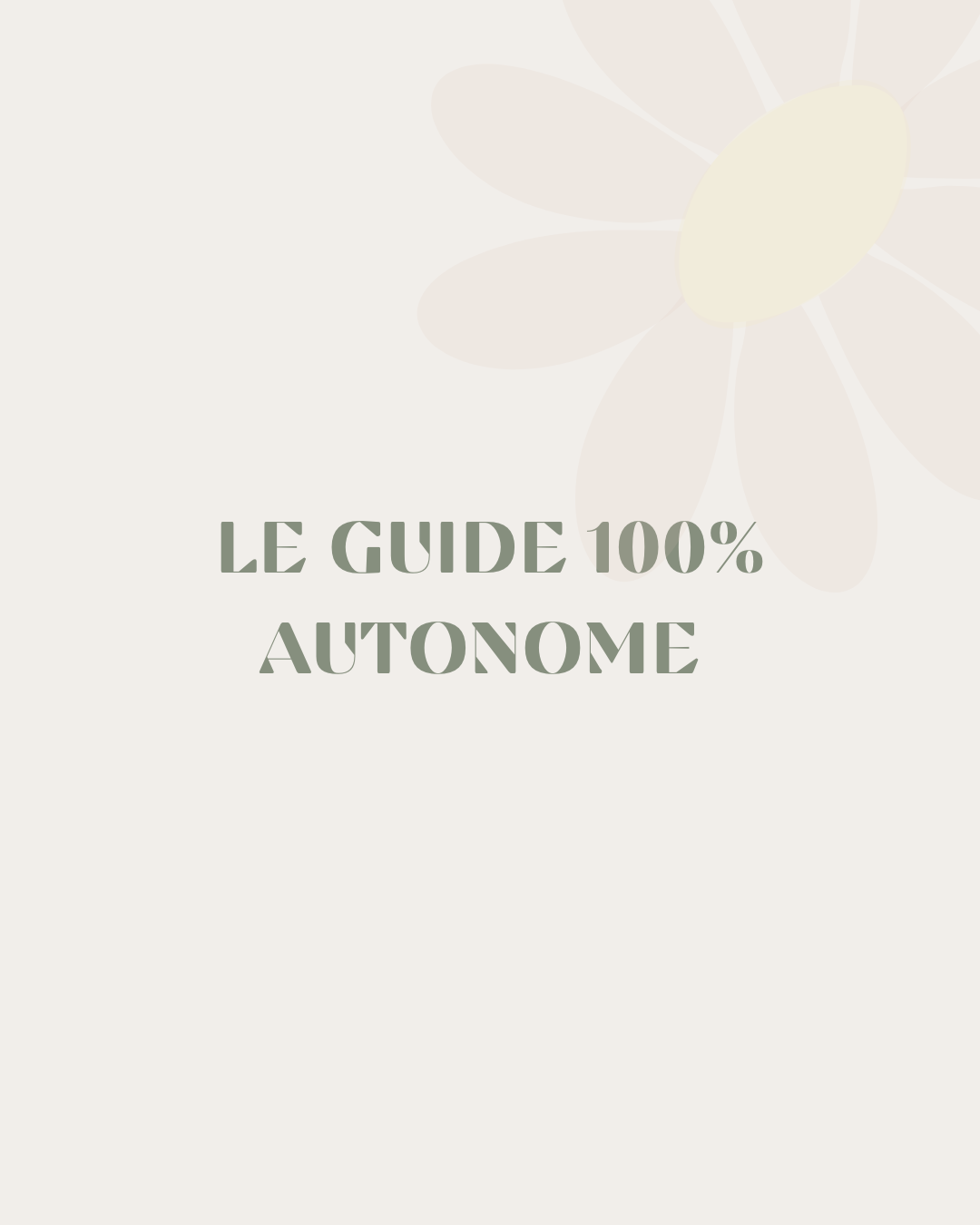 Ebook - Guide 100% autonome