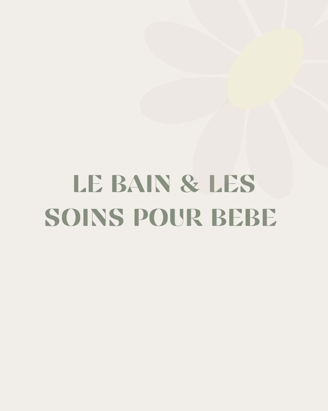 Ebook - Le bain & les soins pour bébé